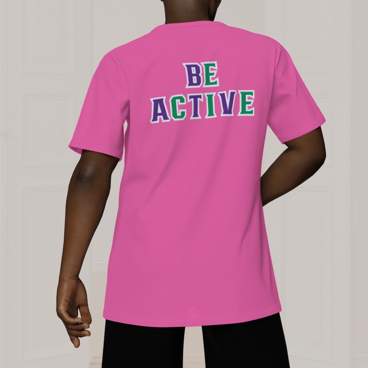 BE ACTIVE